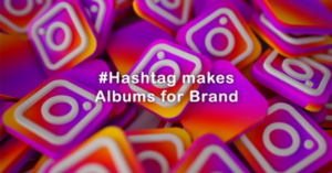 Read more about the article Instagram hashtag can be used in this way? The brands’ photo collection